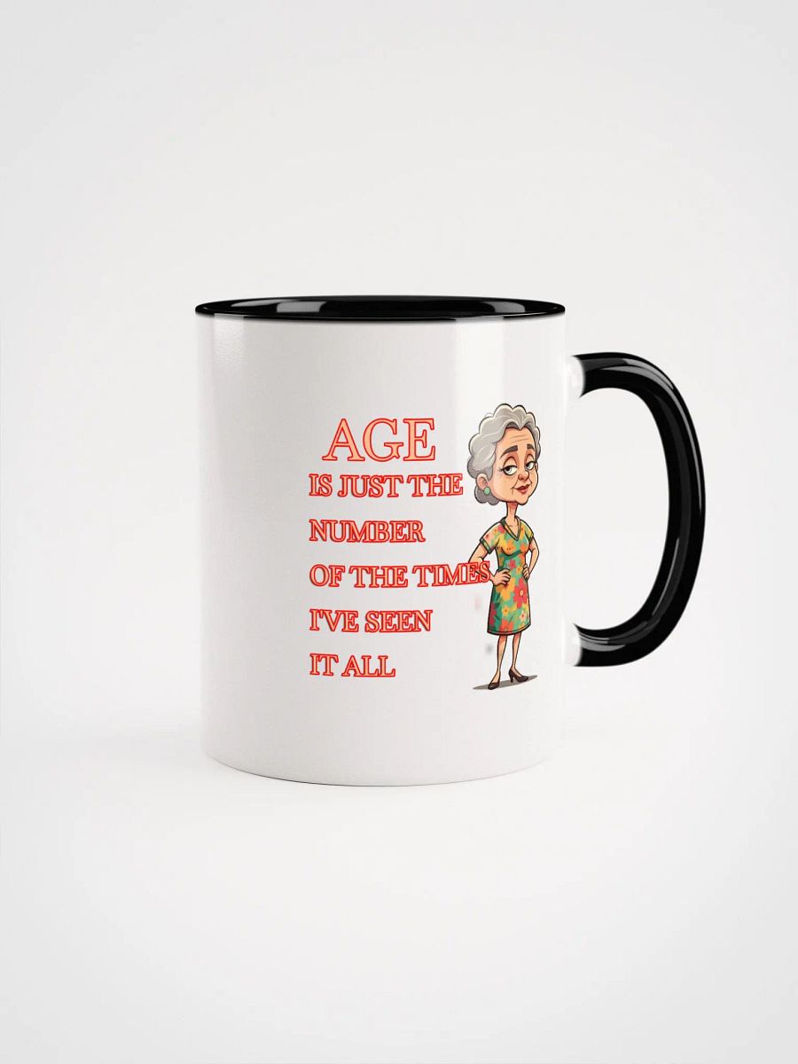 Seen It All Ceramic Mug product image (1)