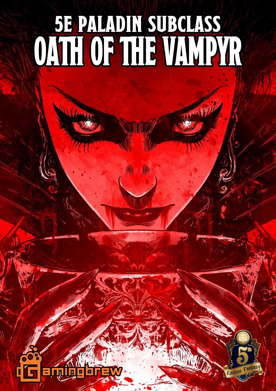 Oath of the Vampyr | 5E Paladin Subclass product image (1)