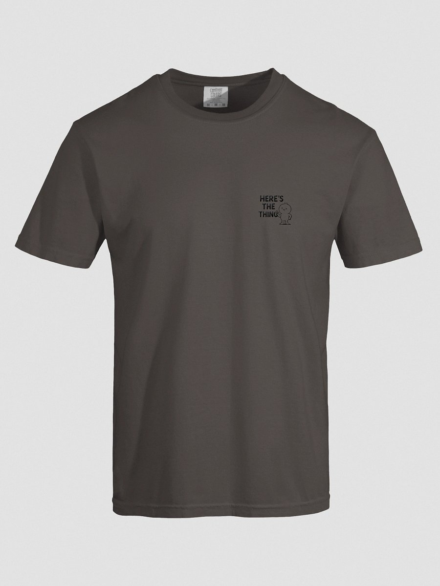 Here's The Thing - Subtle Tee product image (1)