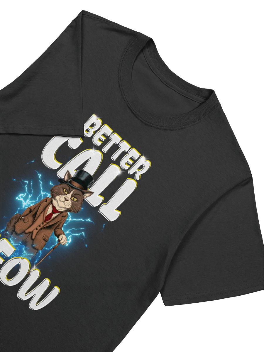 Better Call Meow T-Shirt product image (3)