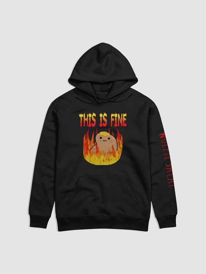 This Is Fine Hoodie product image (1)