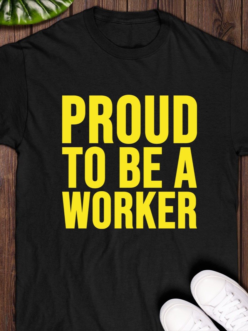 Proud to Be a Worker Labour Day 2025 T-Shirt product image (1)