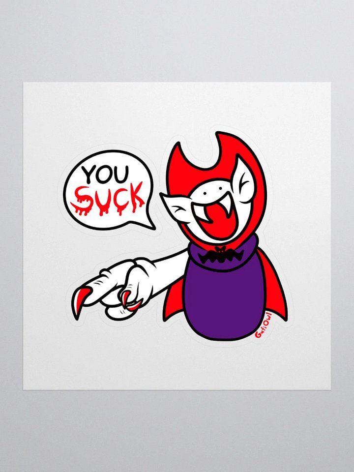 You Suck! Sticker product image (2)