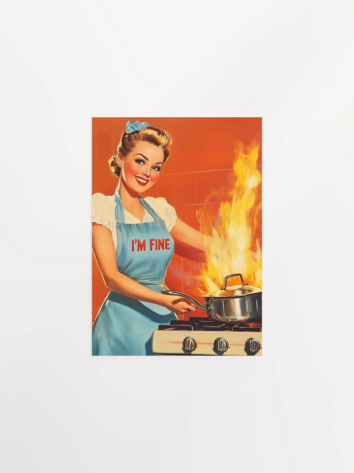 “I’m Fine” Retro Poster - Nostalgic Classic Humor Art Print product image (1)