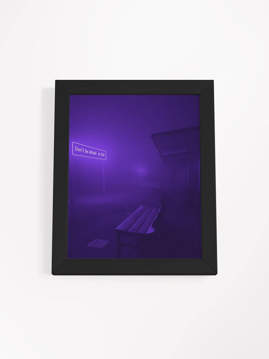 "Dont be afraid to fail" Framed Poster product image (12)