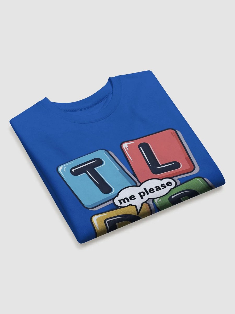 TLDR Me Please! Loungewear Sweater product image (3)