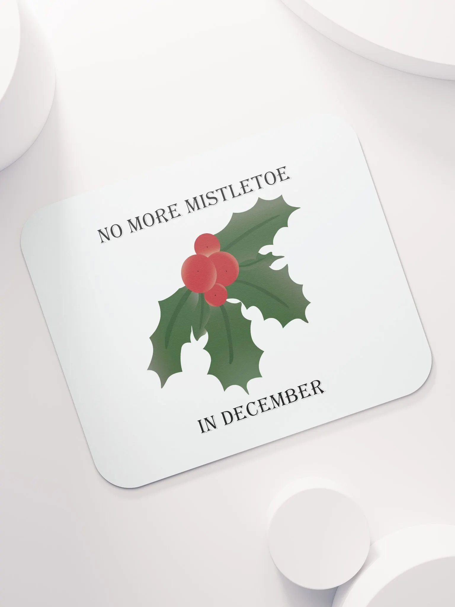 No More Mistletoe in December Illustration Mouse Pad product image (2)