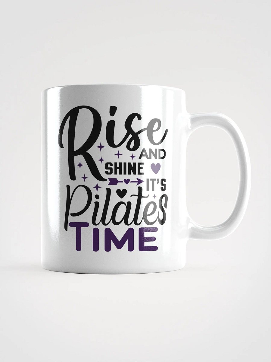 "Rise and Shine, It’s Pilates Time" Coffee Mug – For a Motivational Morning product image (1)