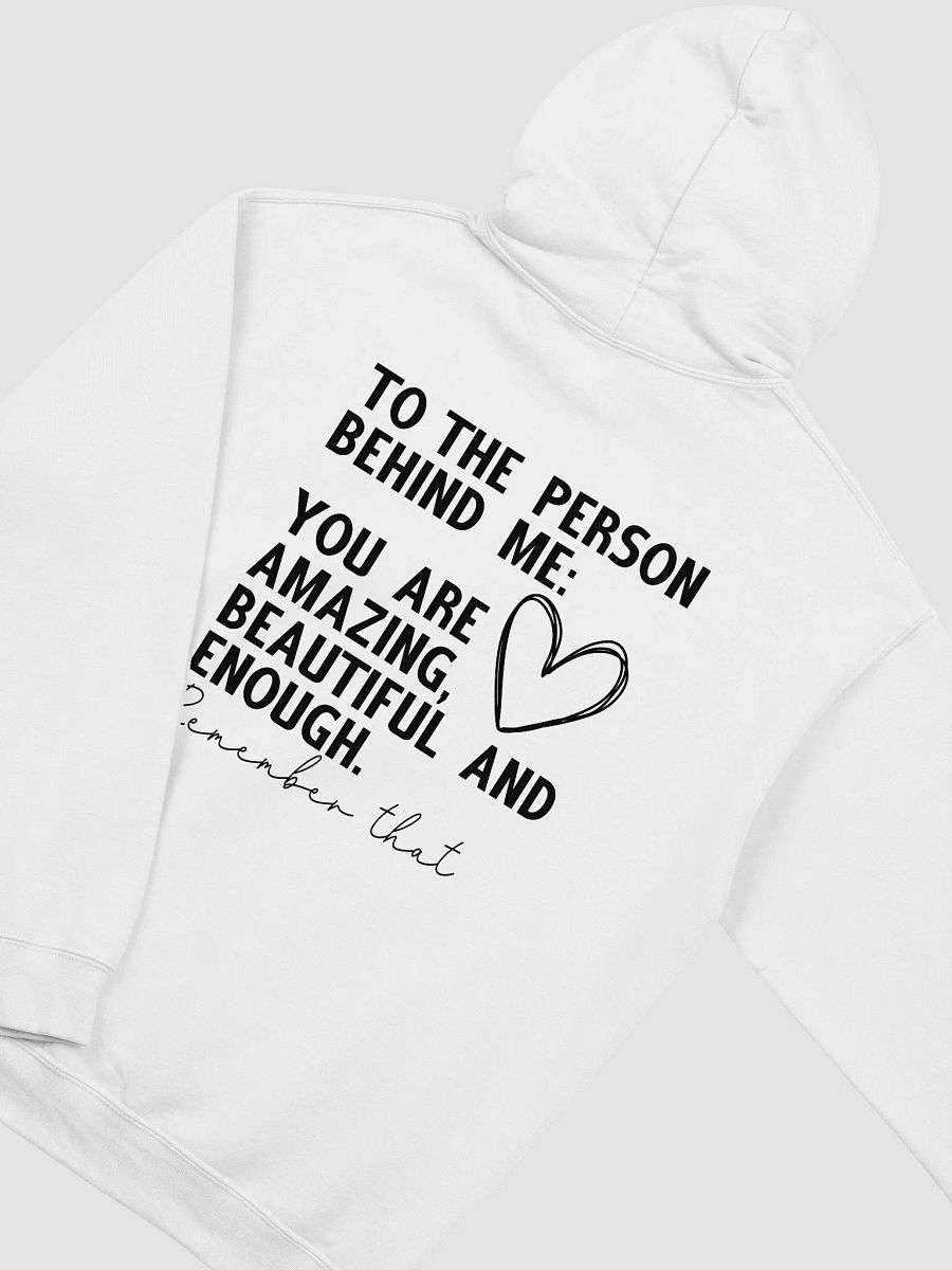 Dear Person Behind Me Hoodie ( Various Colors) product image (2)