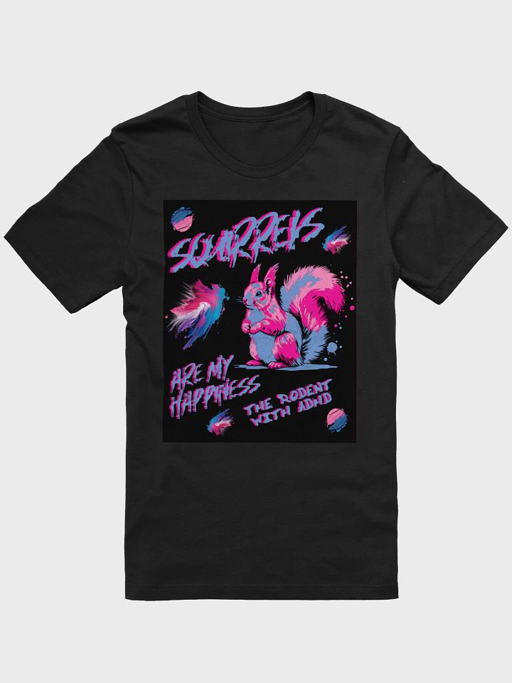 SQUIRRELS ARE MY HAPPINESS SUPERSOFT TEE product image (1)