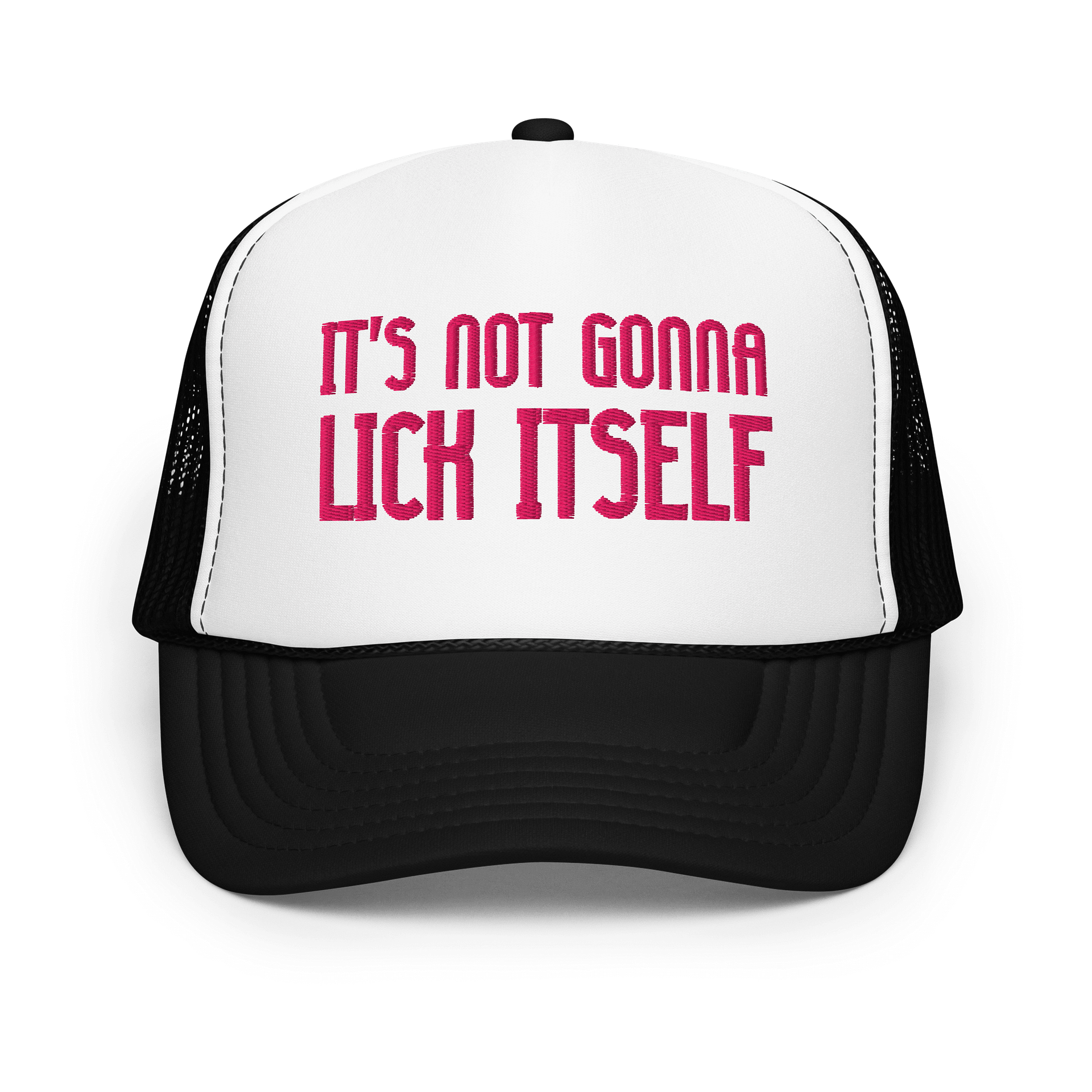 IT'S NOT GOING TO LICK ITSELF Foam Trucker Hat product image (1)