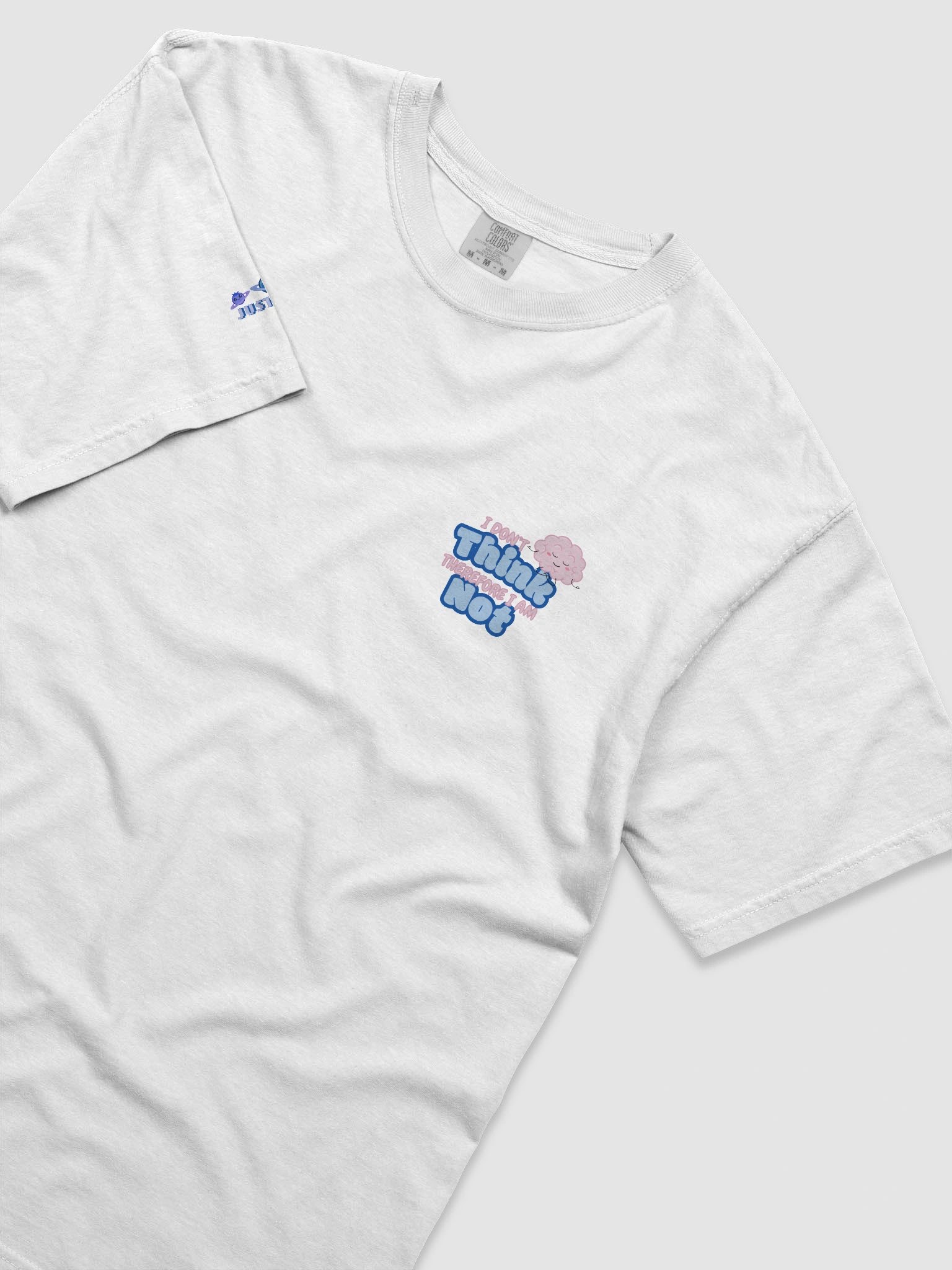 "I Don't Think" Tee product image (56)
