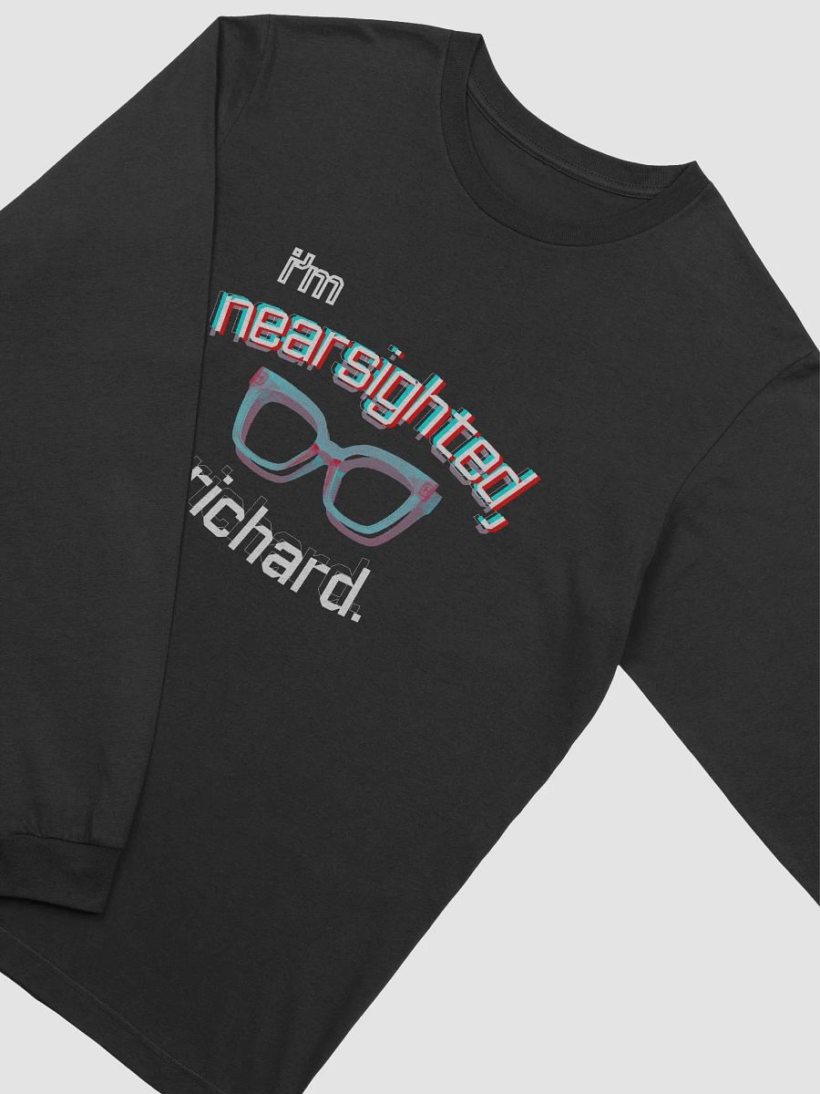 I'M NEARSIGHTED, RICHARD supersoft long sleeve tee product image (26)