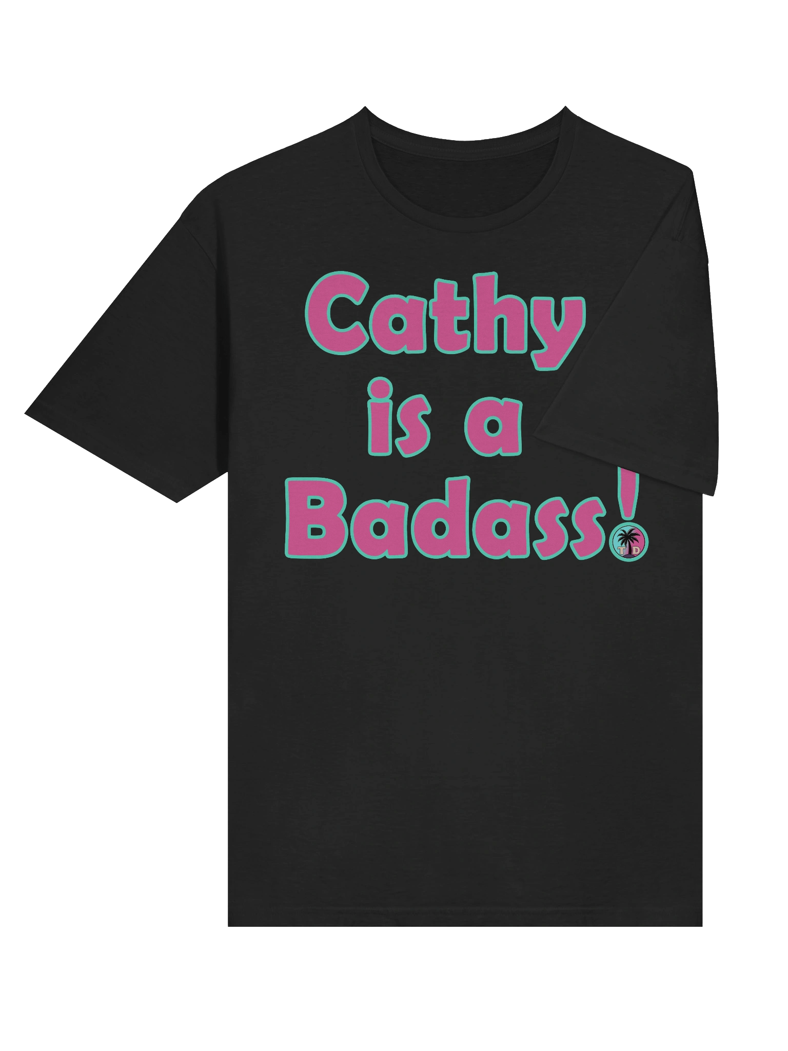 Cathy is a Badass Tee product image (32)