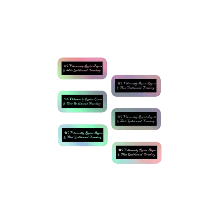 Resistor, We Vehemently Resist Bigots (words only), NSFW Holo Sticker Pack product image (1)