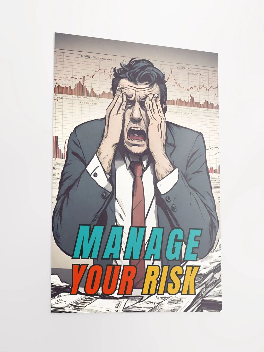 Inspirational Manage Your Risk Poster (Original Artwork) product image (4)