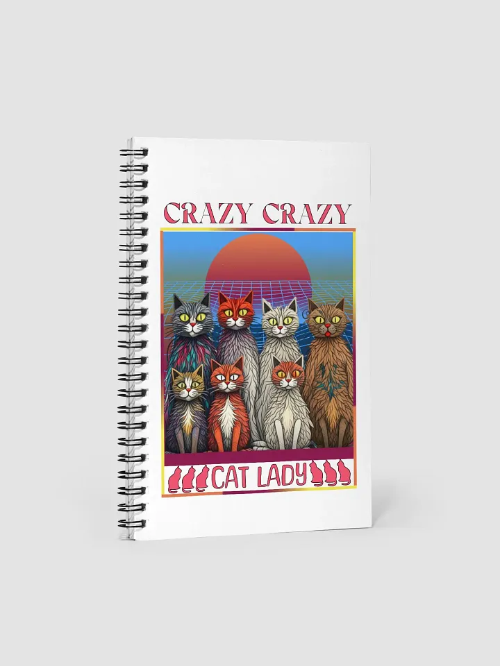 Crazy Crazy Cat Lady Spiral Notebook product image (1)