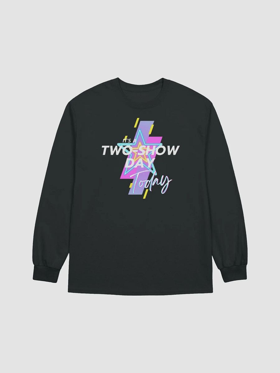 It's a two show day (white) - Long Sleeve T-Shirt product image (1)