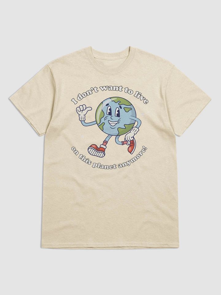 I don't want to live on this planet anymore product image (1)