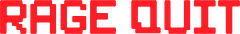 RageQuit