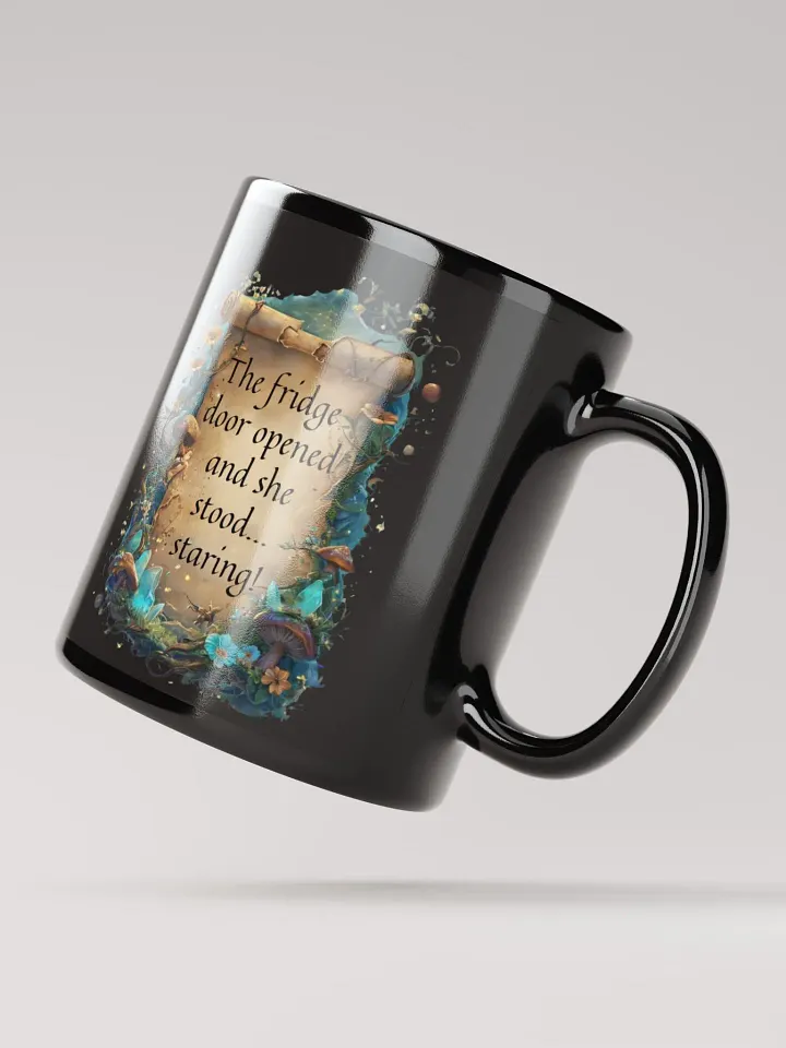Funny Mom Mug: "The Fridge Door Opened… and She Stood, Staring!" Whimsical Coffee Cup for ADHD Moms product image (4)
