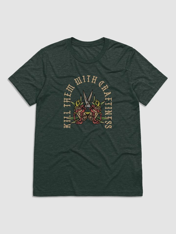 Kill Them With Craftiness Unisex Tee product image (1)
