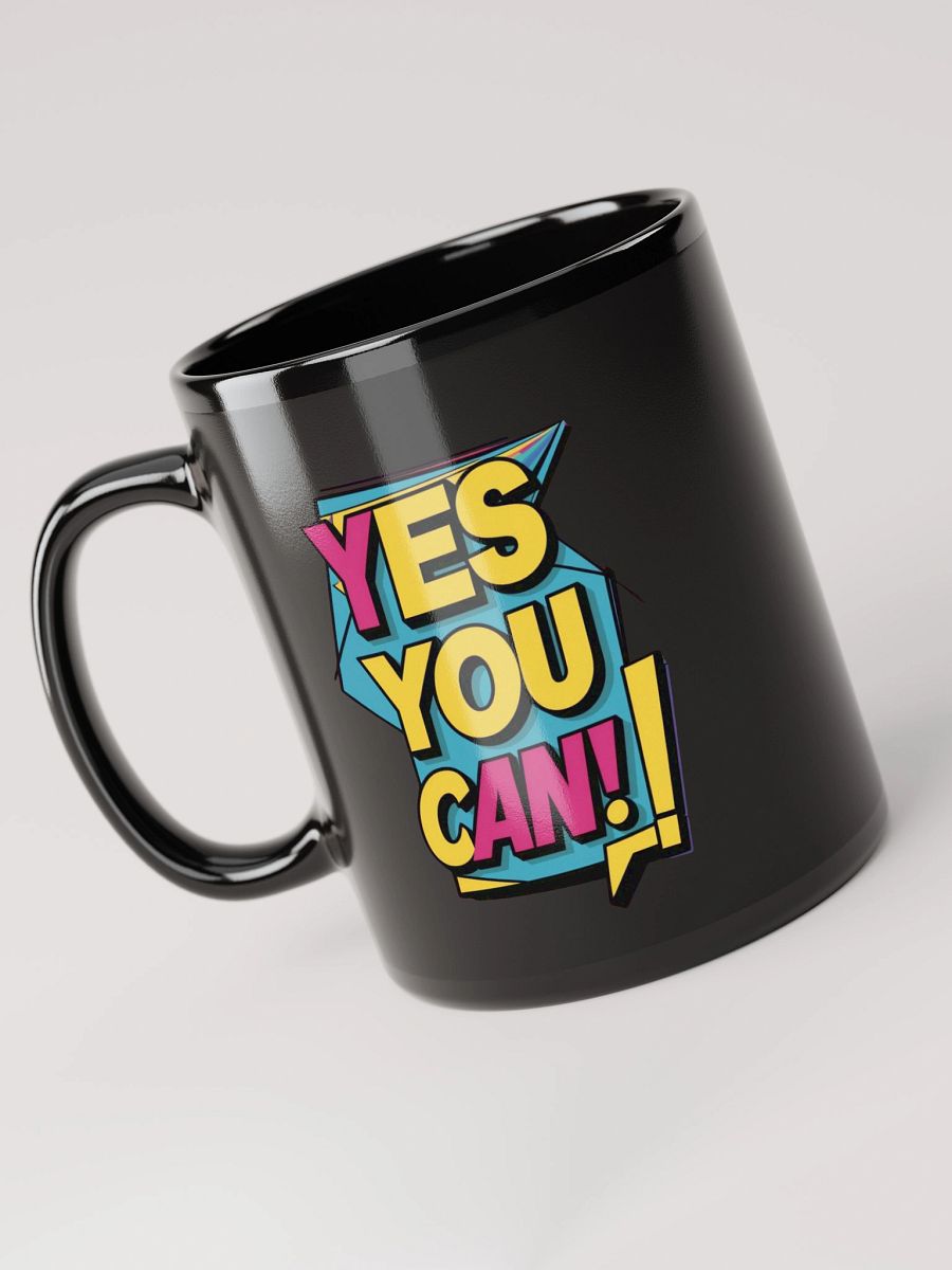 Yes You Can Black Glossy Mug product image (6)