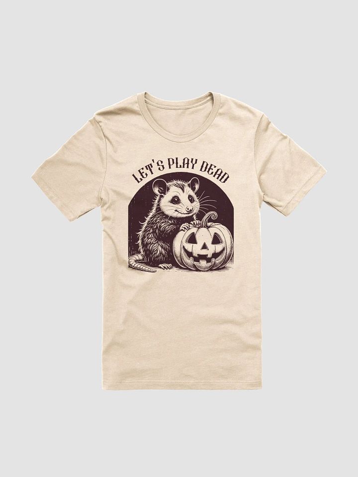 Let's Play Dead Possum Unisex T-Shirt product image (2)
