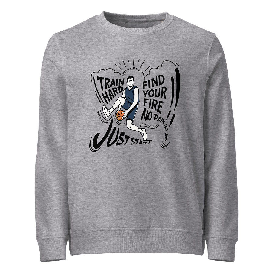 Adult Motivational Sweatshirt – Train Hard. Find Your Fire. Just Start. product image (1)
