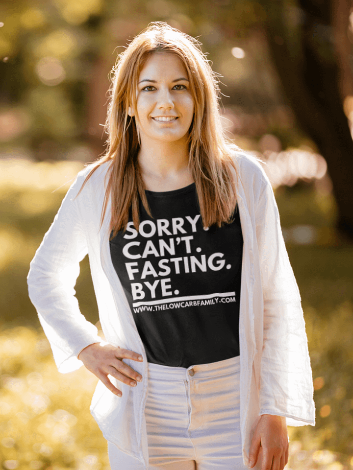 Sorry. Can't. Fasting. Bye. T-shirt product image (1)