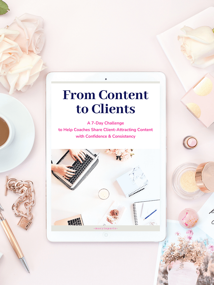 From Content to Clients: a 7-Day Challenge for Coaches (comes with resell rights) product image (1)