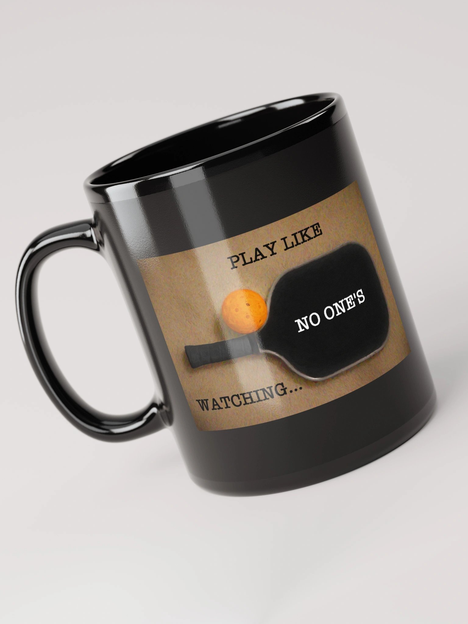 Play pickleball like no one's watching - Black mug product image (3)