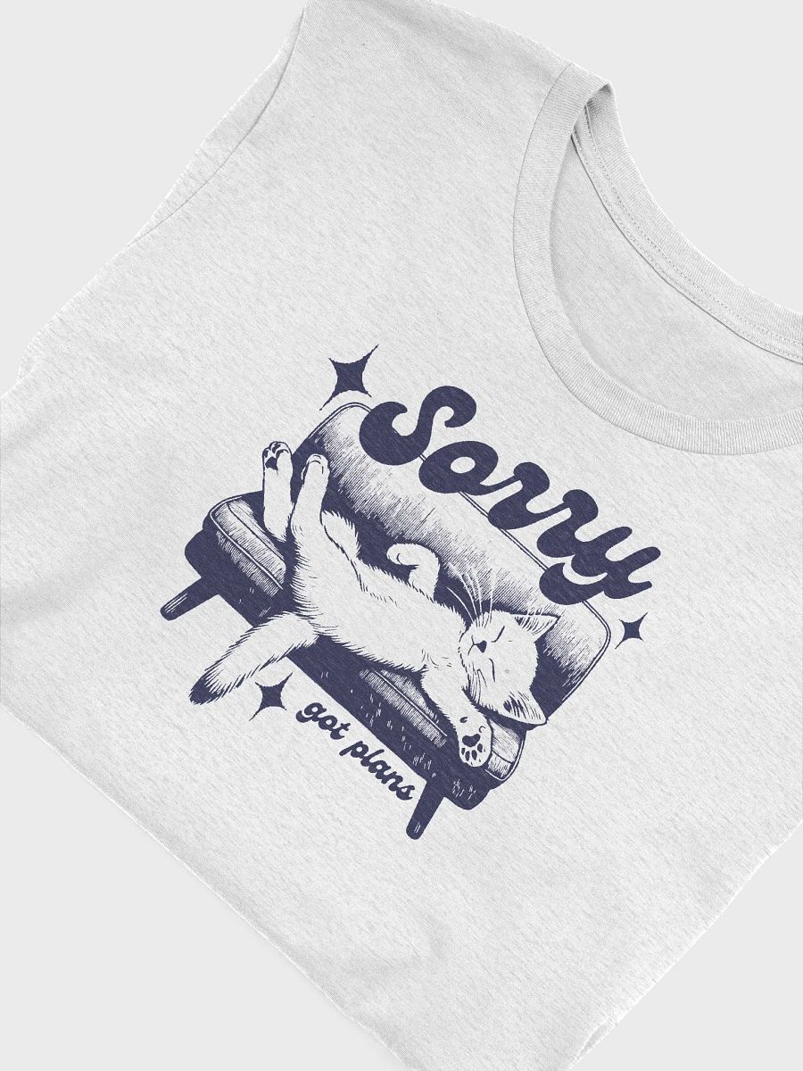 Sorry, Got Plans - Lazy Cat T-Shirt product image (6)