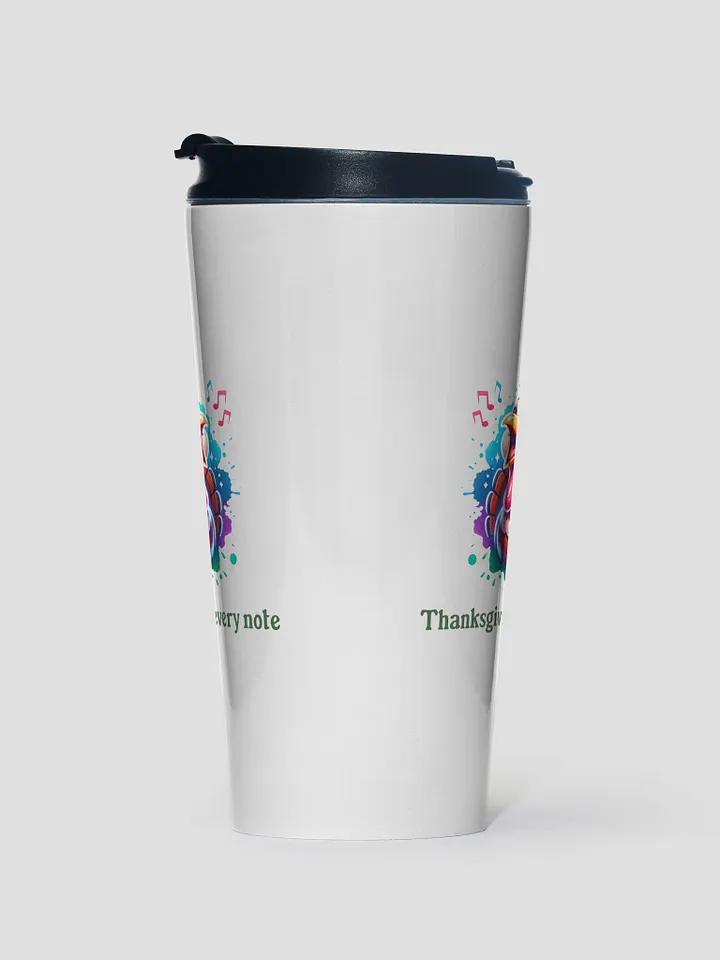 Thanksgiving in Every Note Travel Mug product image (1)