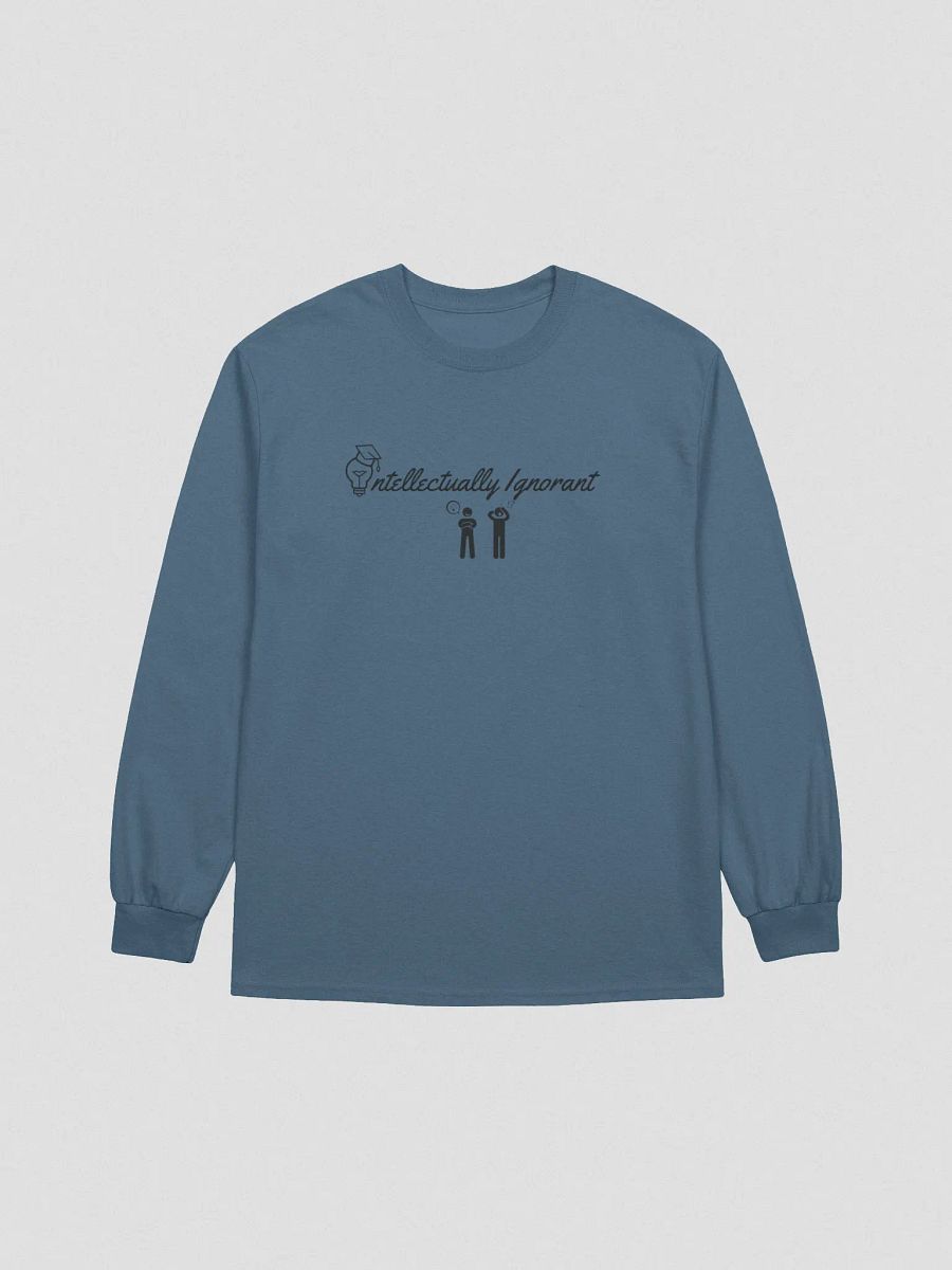 Intellectually Ignorant Long Sleeve T shirt (Black logo) product image (9)