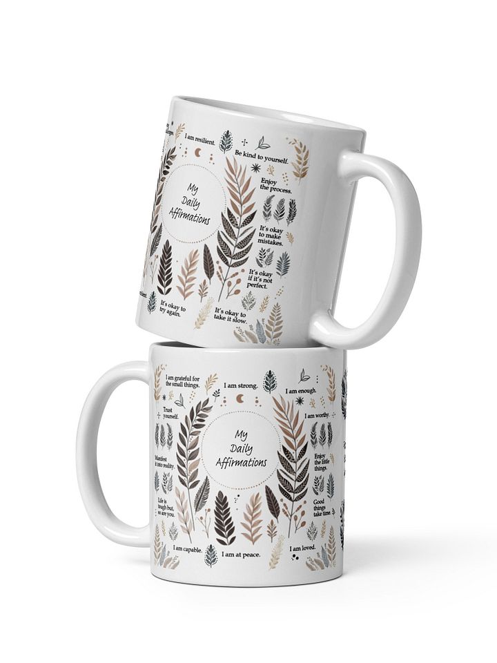 Daily Affirmations White Glossy Ceramic Mug product image (5)
