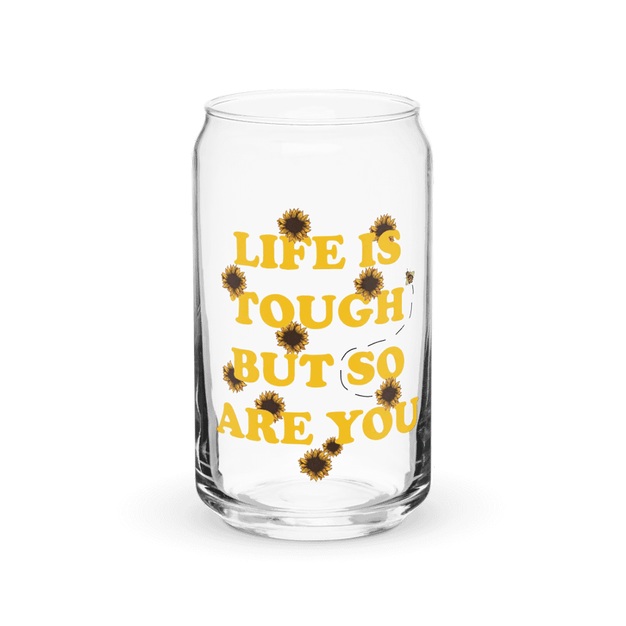 Life Is Tough Can-Shaped Glass product image (1)