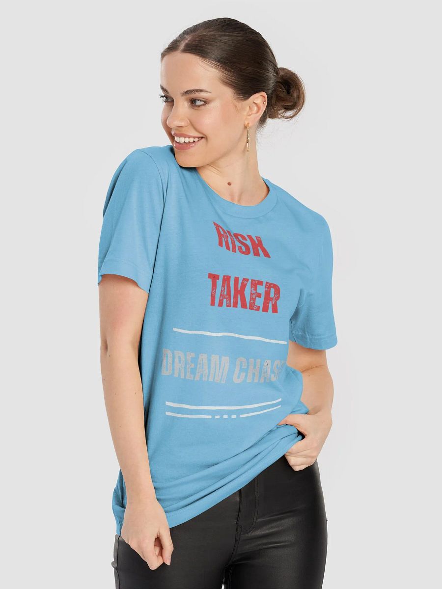 Risk Taker & Dream Chaser T-Shirt product image (78)