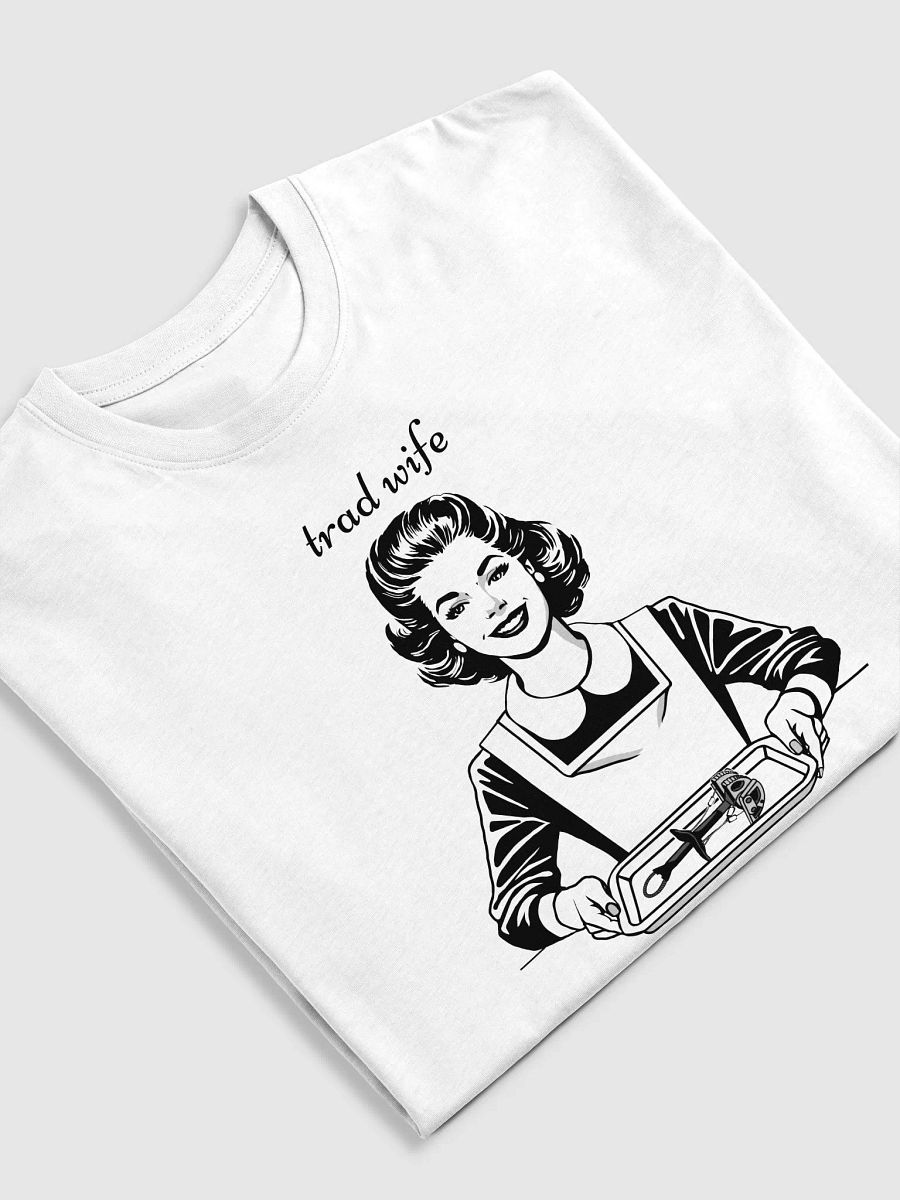 Trad Wife, Trad Life - Premium Tee [Unisex sizing] product image (9)