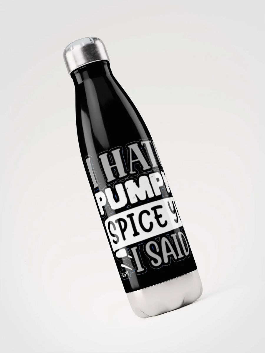 I HATE PUMPKIN SPICE, YEAH I SAID IT product image (5)