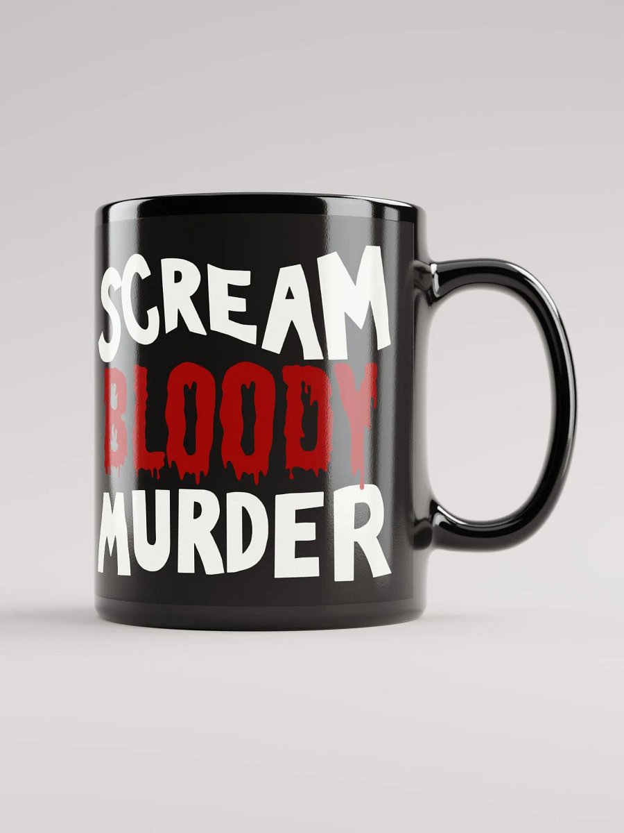 Scream Bloody Murder Mug product image (1)