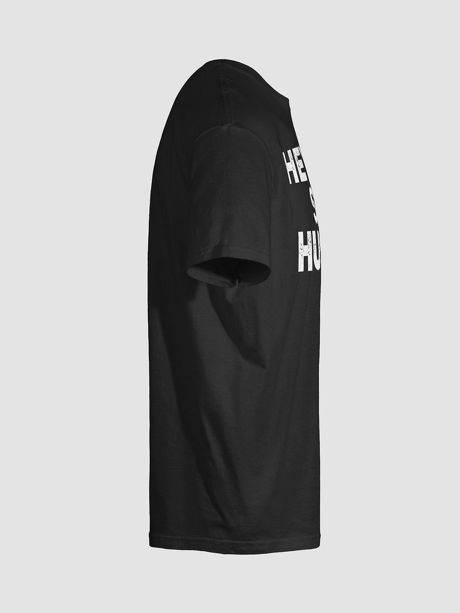 Heyman Say Hustle T-shirt product image (6)