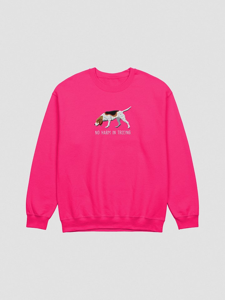No Harm in Treeing Sweatshirt (Embroidered) of a Treeing Walker Coonhound product image (13)