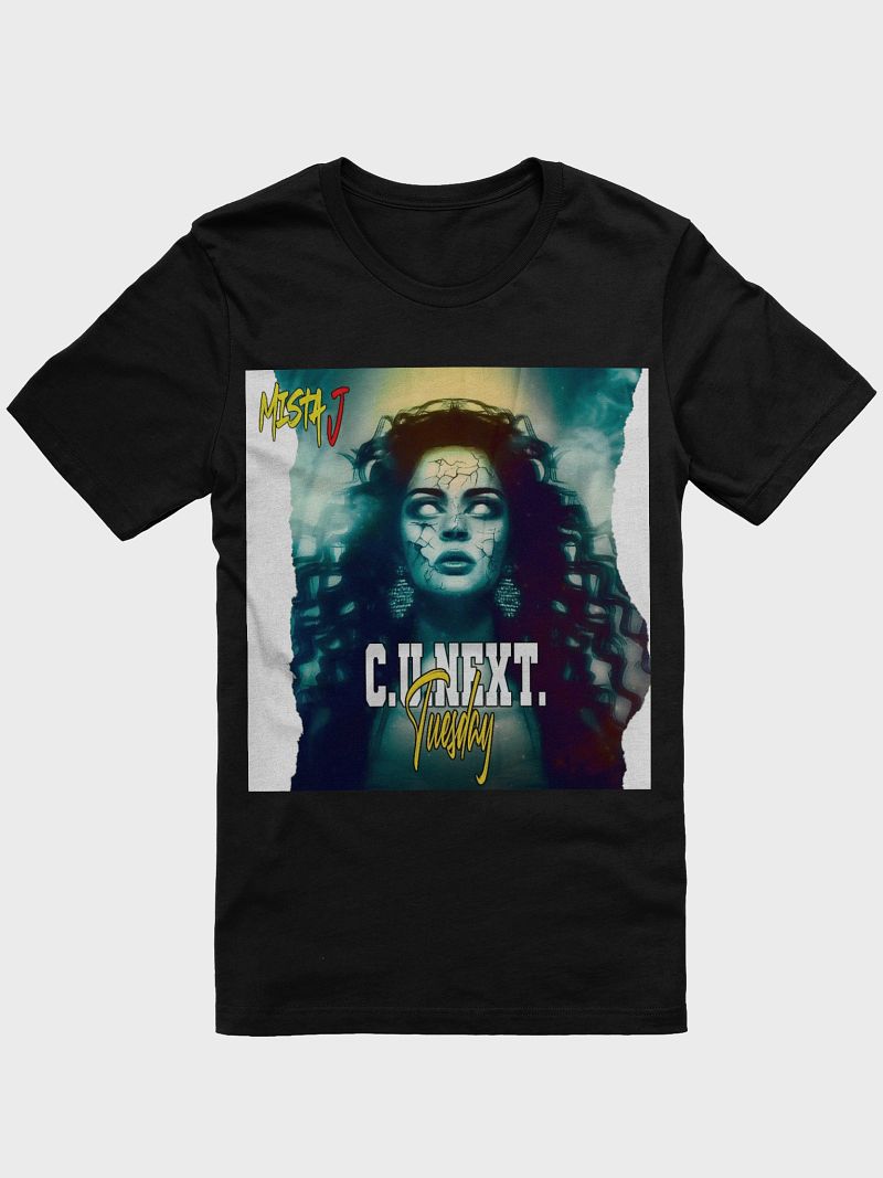 C.u.next.tuesday shirt