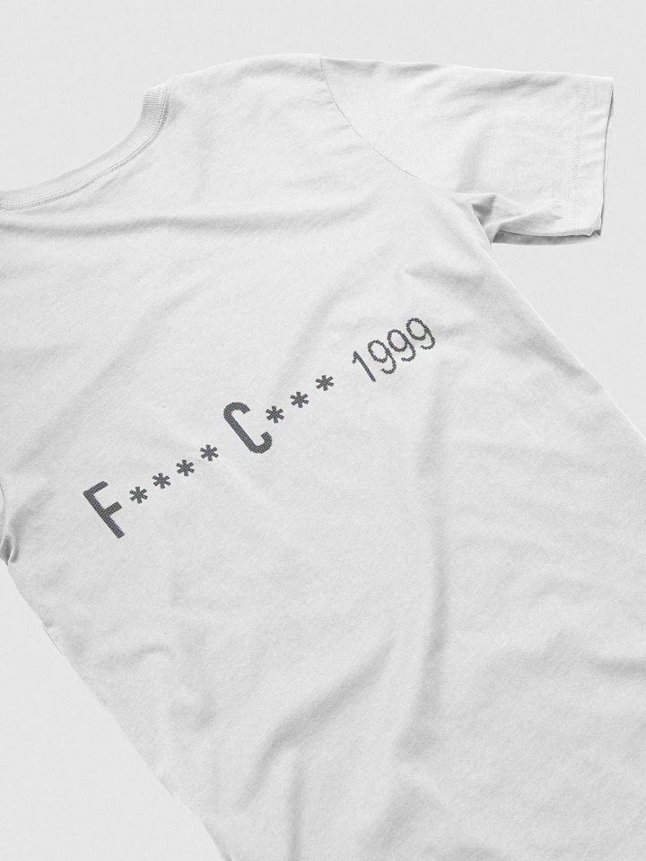 F**** C*** Member Tee product image (2)