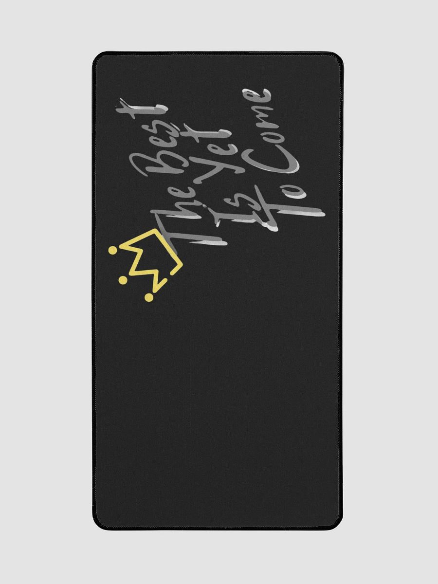The Best Is Yet To Come Mouse pad product image (1)