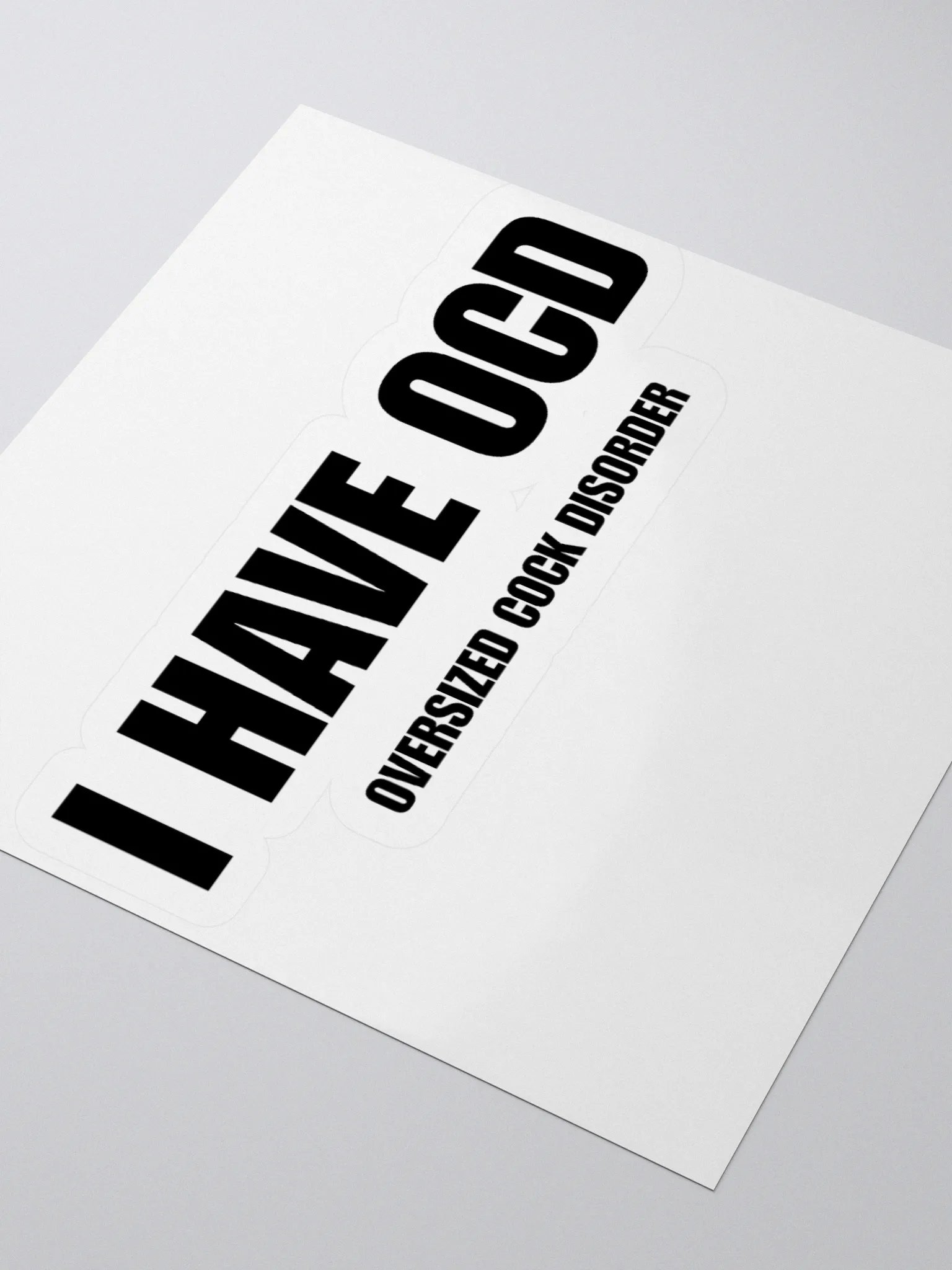 I Have OCD Oversized Cock Disorder Sticker product image (3)