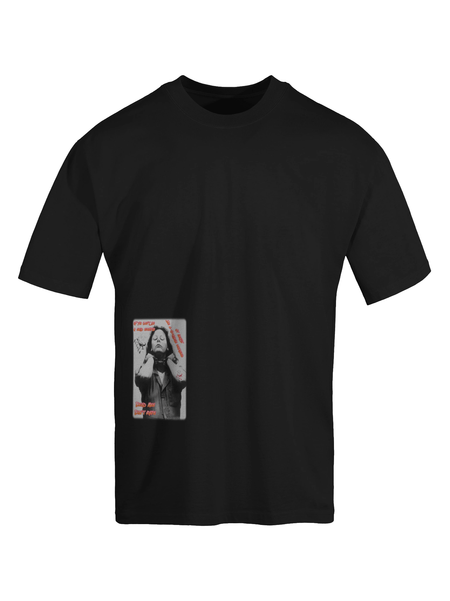 aileen wuornos quote tee shirt product image (6)