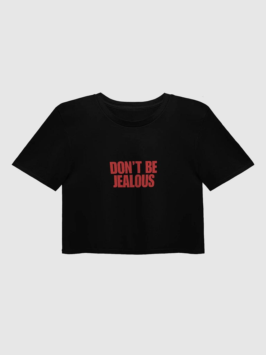 'Don't Be Jealous' Crop Top product image (2)