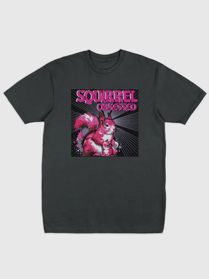 Squirrel Obsessed Graphic Tee product image (1)